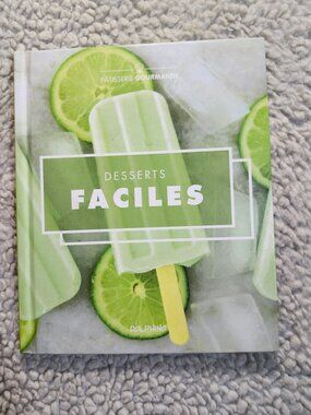 Desserts Faciles Dolphino French Cookbook Hardcover 2017 Easy Dessert Recipes